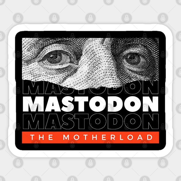 Mastodon // Money Eye Sticker by Swallow Group